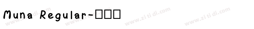 Muna Regular字体转换